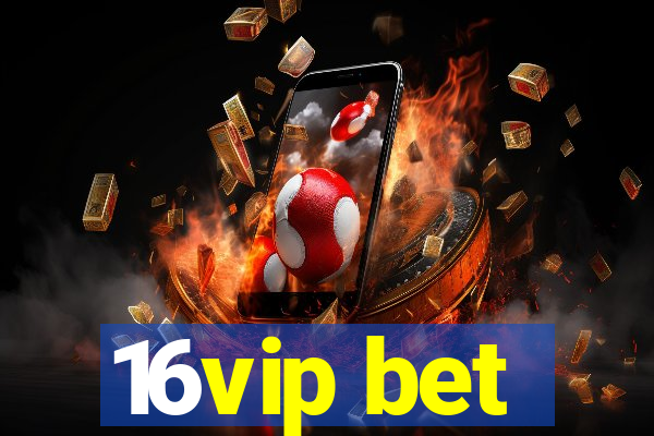 16vip bet